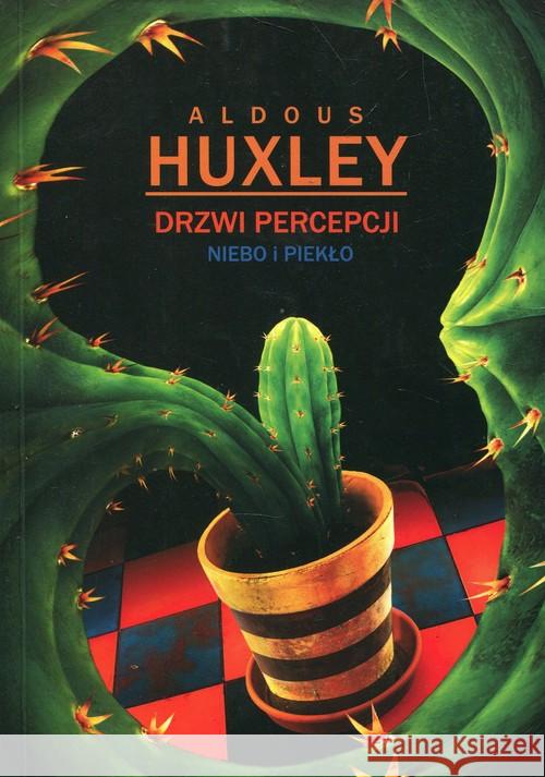 Drzwi percepcji. Niebo i piekło Huxley Aldous 9788360685327 Cień Kształtu