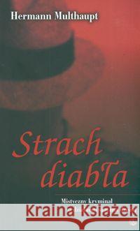 Strach diabła Multhaupt Hermann 9788360703168 Salwator