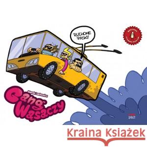 Gang Wąsaczy. Ruchome paski Lachowicz Marek 9788360915400