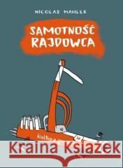 Samotność rajdowca Nicolas Mahler 9788360915431