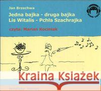 Jedna bajka - druga bajka... Audio CD Brzechwa Jan 9788360946169 Audio Liber