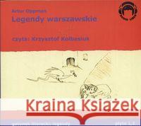 Legendy warszawskie. Audio 2CD Oppman Artur 9788360946190 Audio Liber