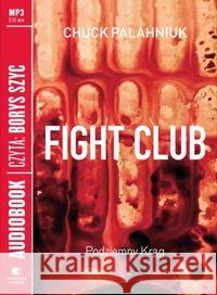 Fight Club - Podziemny krąg audiobook Palahniuk Chuck 9788360979242