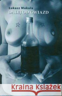 Dalej od gwiazd Makuła Łukasz 9788361154839 Jirafa Roja
