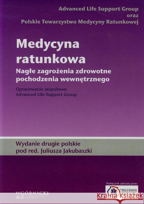 Medycyna ratunkowa  9788361257660 Górnicki Wydawnictwo Medyczne