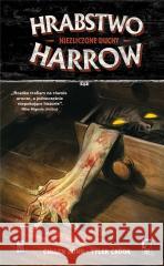 Hrabstwo Harrow T.1 Niezliczone duchy Cullen Bunn, Tyler Crook 9788361319757