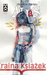 Jessica Jones: Alias T.2 Brian Michael Bendis, Michael Gaydos, Mark Bagley 9788361319771