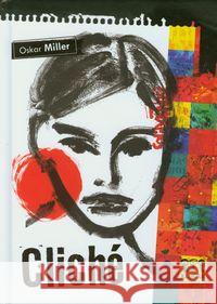 Cliche Miller Oskar 9788361594604 Klucze