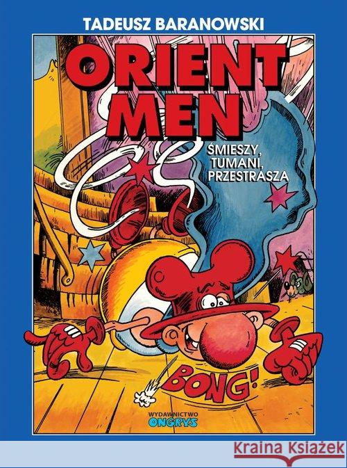 Orient Men: Śmieszy, tumani, przestrasza Baranowski Tadeusz 9788361596707 Ongrys