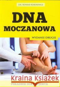 Dna moczanowa Kokurewicz Konrad 9788361744573 EscapeMagazine.pl