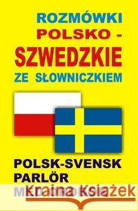 Rozmówki polsko-szwedzkie ze słowniczkiem  9788361800941 Level Trading