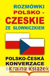 Rozmówki polsko-czeskie ze słowniczkiem  9788361800989 Level Trading