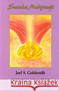 Sztuka medytacji Goldsmith Joel S. 9788361897323