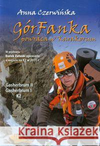 Górfanka powraca w Karakorum w.2013 Czerwińska Anna 9788361968160 Annapurna