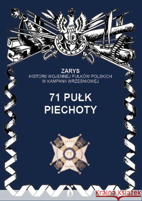 71 Pułk Piechoty Witkowski Czesław 9788362046683 Ajaks