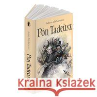 Pan Tadeusz po kaszubsku Mickiewicz Adam 9788362129928 Maszoperia Literacka