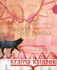 Droga do Domu Zychma Aneta 9788362238606