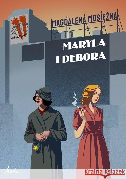 Maryla i Debora Mosiężna Magdalena 9788362247721