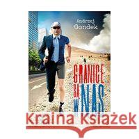 Granice są w nas Gondek Andrzej 9788362248254
