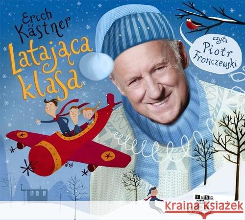 Latająca klasa. Książka audio CD MP3 Kastner Erich 9788362264308 Jung-off-ska