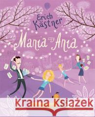 Mania czy Ania wersja limitowana z audiobookiem Erich Kastner 9788362264803