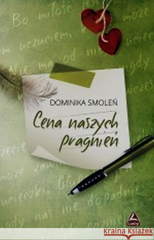 Cena naszych pragnień Smoleń Dominika 9788362502943