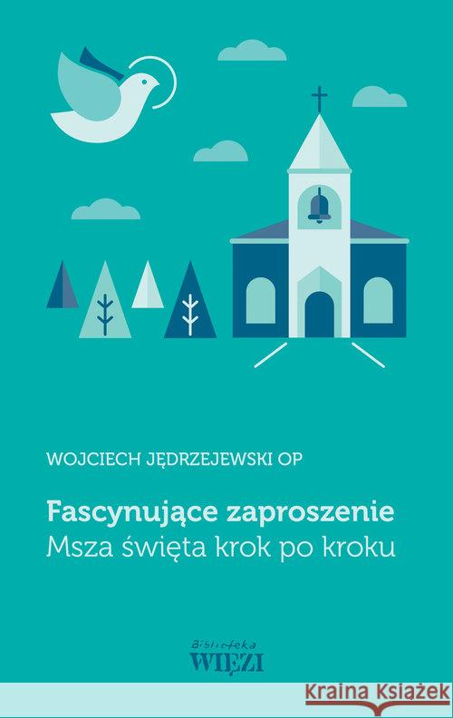 Fascynujące zaproszenie Jędrzejewski Wojciech 9788362610907