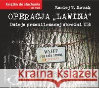 Operacja ˝Lawina˝ audiobook Nowak Maciej T. 9788362687244 Nowik