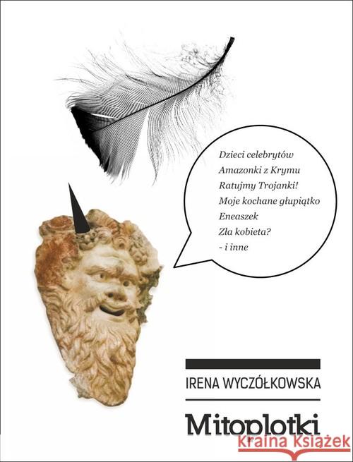 Mitoplotki Wyczółkowska Irena 9788362687367 Nowik