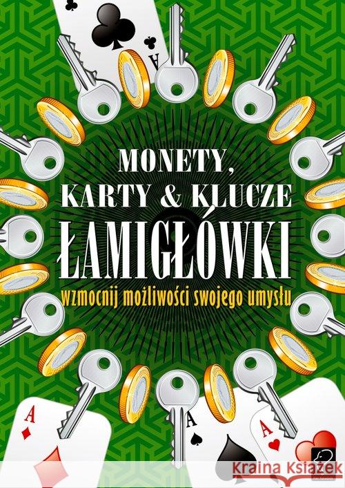 Monety, karty & klucze. Łamigłówki  9788362687503 Nowik