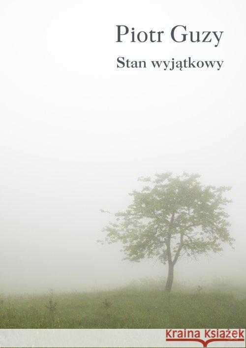 Stan wyjątkowy Guzy Piotr 9788362687817