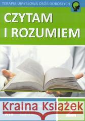 Czytam i rozumiem cz.2 Mariola Czarnkowska, Anna Lipa, Paulina Wójcik-To 9788362739226