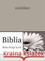 Biblia Boża droga życia Stephen Matthew 9788362748891