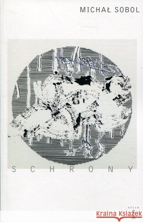 Schrony Sobol Michał 9788362795611 Nisza