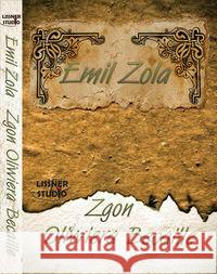 Zgon Oliwiera Becaille audiobook Zola Emil 9788362797196 Lissner Studio
