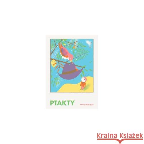 Ptakty Mildner Paweł 9788362856992