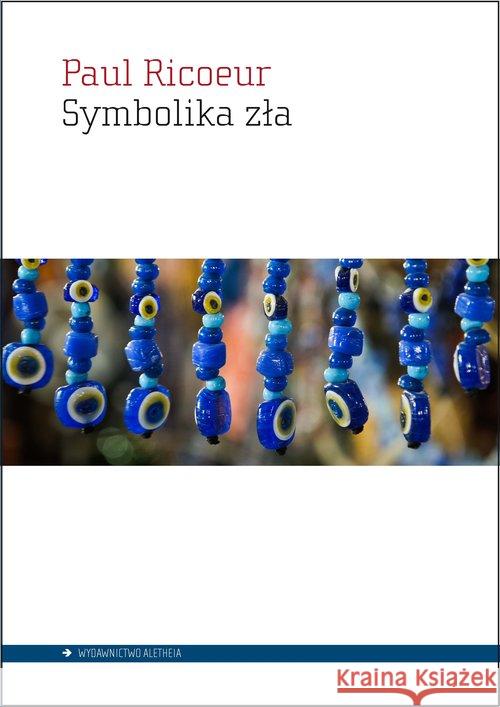 Symbolika zła Ricoeur Paul 9788362858736