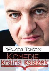 Komedie Wojciech Tomczyk 9788362884193