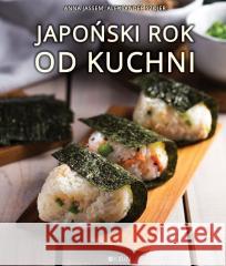 Japoński rok od kuchni Anna Jassem, Aleksander Szojer 9788362945948