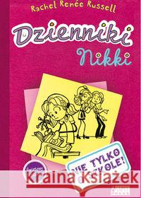 Dzienniki Nikki Nie tylko o szkole Russell Rachel Renee 9788362955183 Akapit Press