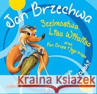 Szelmostwa Lisa Witalisa...CD MP3 - audiobook Brzechwa Jan 9788362964888 Agoy