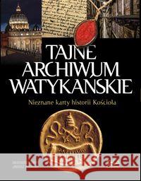 Tajne Archiwum Watykańskie Górny Grzegorz Rosikoń Janusz 9788362981069