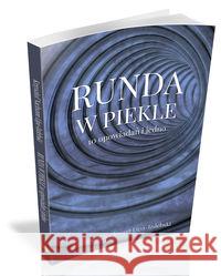 Runda w piekle Lipa-Izdebski Krzysztof Nachszon 9788362993444 Borgis