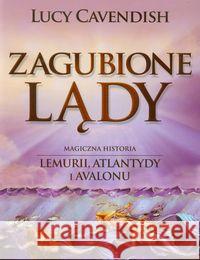 Zagubione lądy Cavendish Lucy 9788363046002