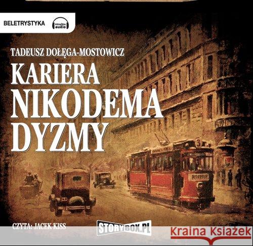 Kariera Nikodema Dyzmy audiobook Tadeusz Dołęga-Mostowicz 9788363302955 Heraclon