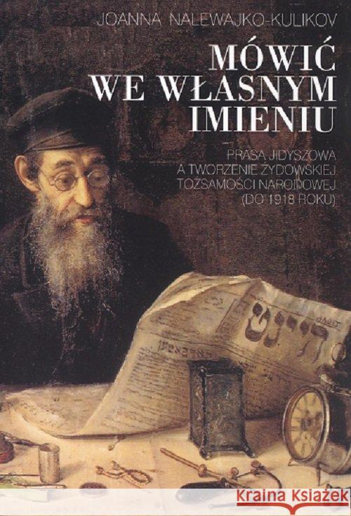 Mówić we własnym imieniu Nalewajko-Kulikov Joanna 9788363352769 Neriton