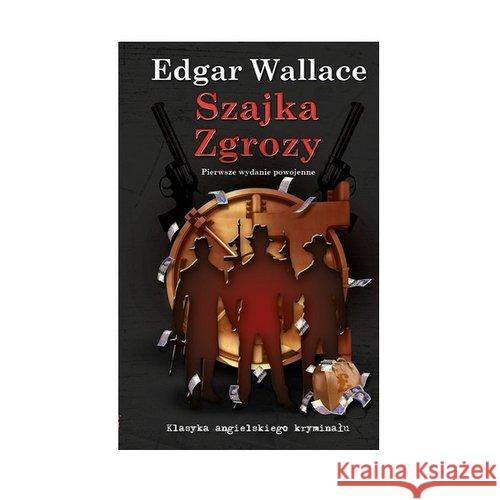 Szajka zgrozy t 4 Wallace Edgar 9788363424442 Ciekawe Miejsca