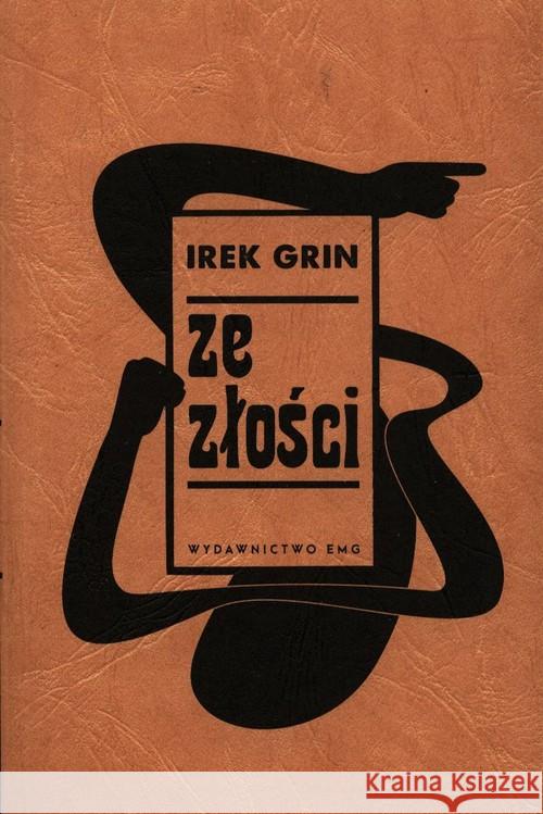 Ze złości w.2 Irek Grin 9788363464387