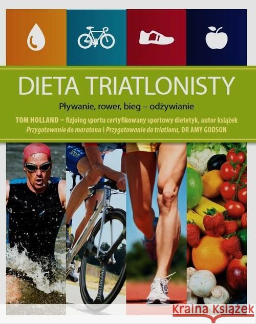 Dieta triatlonisty Holland Tom 9788363556105