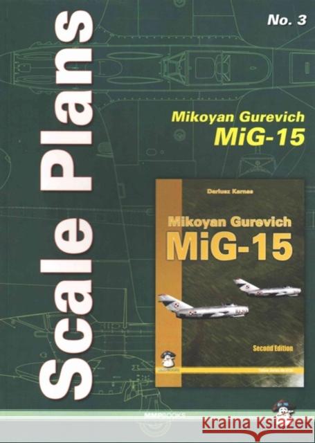 Mikoyan Gurevich Mig-15 Karnas, Dariusz 9788363678340 Mushroom Model Publications